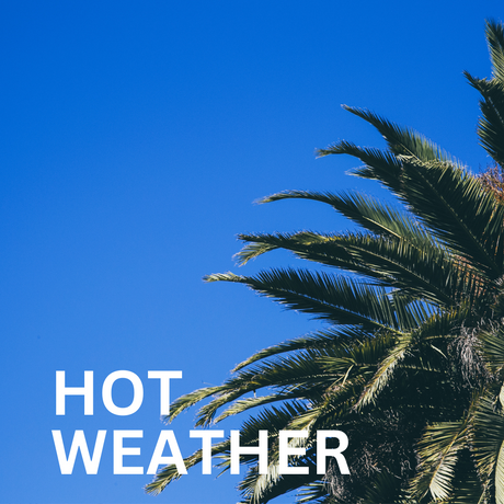 Hot Weather Apparel