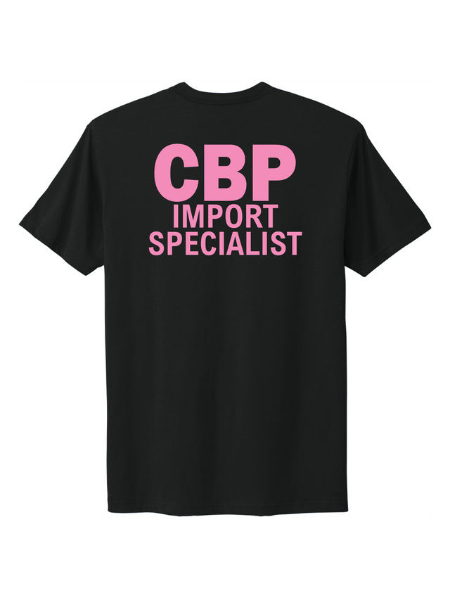U.S. Customs and Border Protection (CBP) IMPORT SPECIALIST Cancer Awareness T-Shirt b